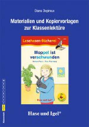 Moppel ist verschwunden / Silbenhilfe. Begleitmaterial de Diana Depireux