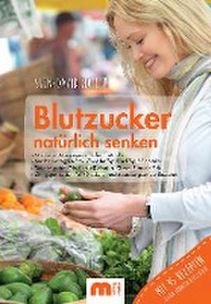 Blutzucker natürlich senken de Sven-David Müller