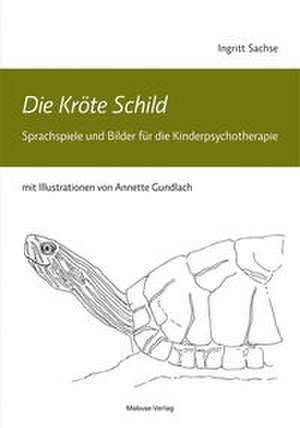 Die Kröte Schild de Ingritt Sachse