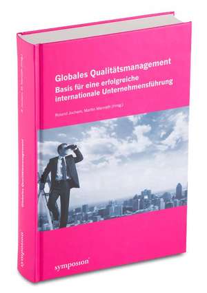 Globales Qualitätsmanagement de Roland Jochem