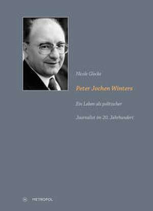 Peter Jochen Winters de Nicole Glocke