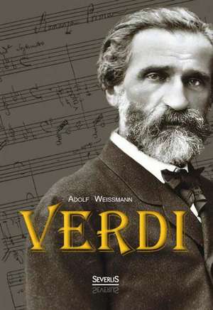 Verdi de Adolf Weißmann