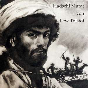 Hadschi Murat de Lew Tolstoi