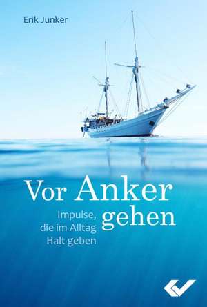 Vor Anker gehen de Erik Junker