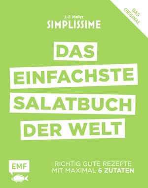 Simplissime - Das einfachste Salatbuch der Welt de Jean-Francois Mallet