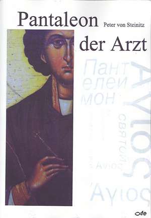 Pantaleon der Arzt de Peter von Steinitz