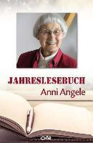 Jahreslesebuch de Anni Angele