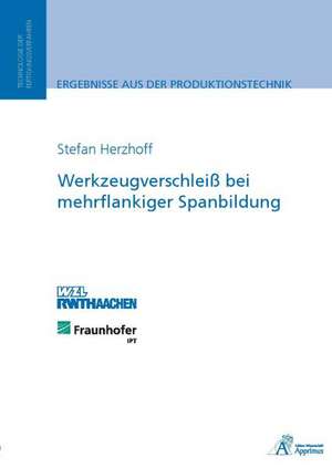 Werkzeugverschleiß bei mehrflankiger Spanbildung de Stefan Herzhoff