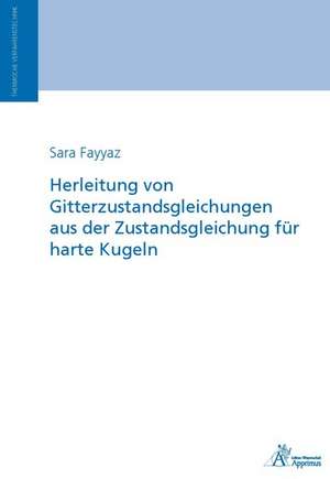 Herleitung von Gitterzustandsgleichungen aus der Zustandsgleichung für harte Kugeln de Sara Fayyaz