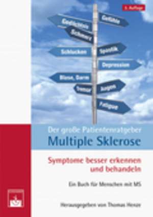 Der große Patientenratgeber Multiple Sklerose de T. Henze