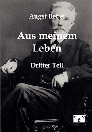 Mein Leben de August Bebel