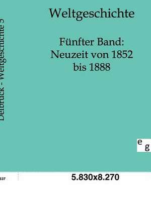 Weltgeschichte de Hans Delbrück