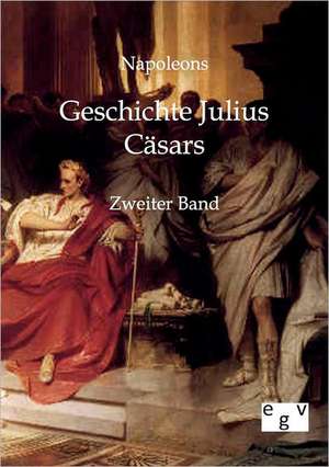 Geschichte Julius Cäsars de Napoleon III.