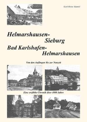 Helmarshausen/Sieburg de Karl-Heinz Mantel