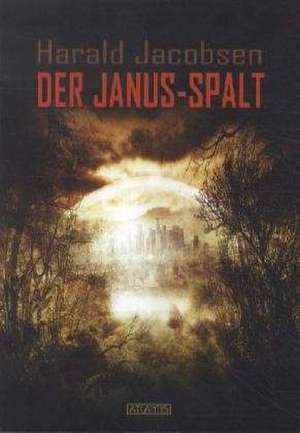 Der Janus-Spalt de Harald Jacobsen