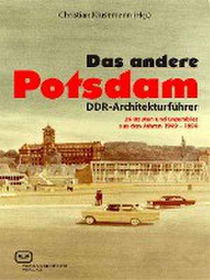 Das ANDERE Potsdam de Christian Klusemann