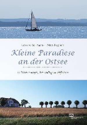 Kleine Paradiese an der Ostsee de Edwine Bollmann