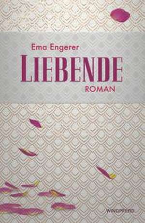 Liebende de Ema Engerer