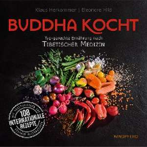 Buddha kocht de Eleonore Hild