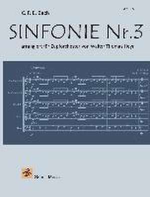 Sinfonie Nr. 3 (C.P.E. Bach) de Walter Thomas Heyn