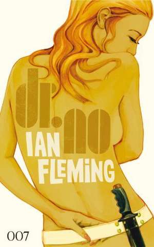 James Bond 007 Bd. 06. Dr. No de Ian Fleming