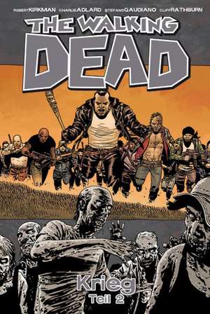 The Walking Dead 21 de Robert Kirkman