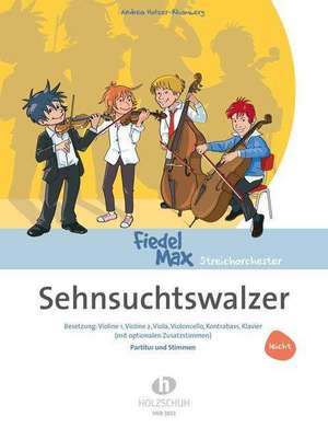 Sehnsuchtswalzer de Andrea Holzer-Rhomberg