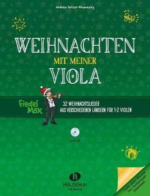 Weihnachten mit meiner Viola (mit CD) de Andrea Holzer-Rhomberg