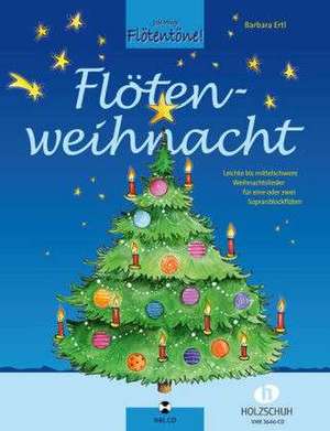 Flötenweihnacht de Barbara Ertl