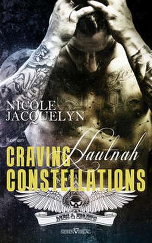 Craving Constellations - Hautnah de Nicole Jacquelyn