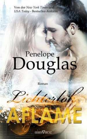 Aflame - Lichterloh de Penelope Douglas