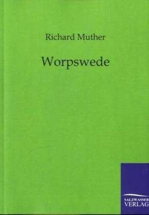 Worpswede de Richard Muther