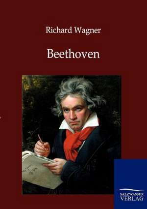 Beethoven de Richard Wagner