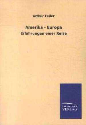 Amerika-Europa de Arthur Feiler