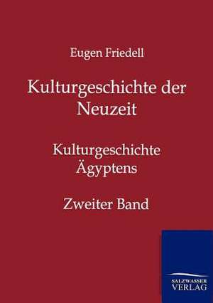 Kulturgeschichte der Neuzeit de Eugen Friedell