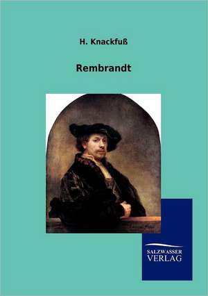 Rembrandt de H. Knackfuß