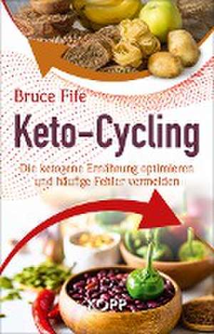 Keto-Cycling de Bruce Fife