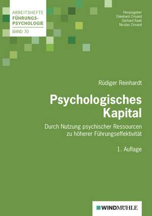 Psychologisches Kapital de Rüdiger Reinhardt