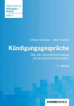 Kündigungsgespräche de Einhard Schrader