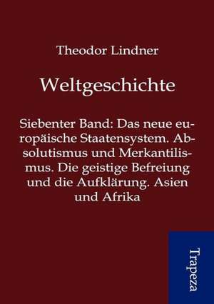 Weltgeschichte de Theodor Lindner