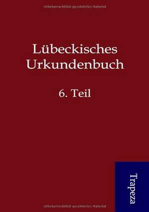 Lübeckisches Urkundenbuch de ohne Autor