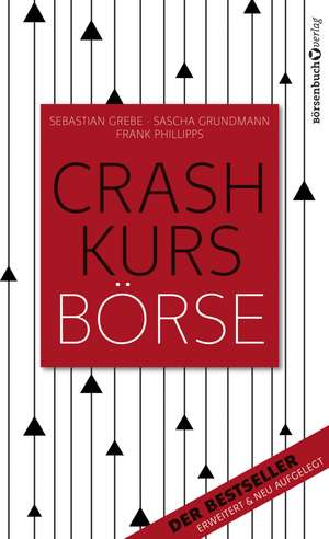 Crashkurs Börse de Sebastian Grebe