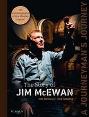 A Journeyman's Journey - The Story of Jim McEwan de Jim McEwan