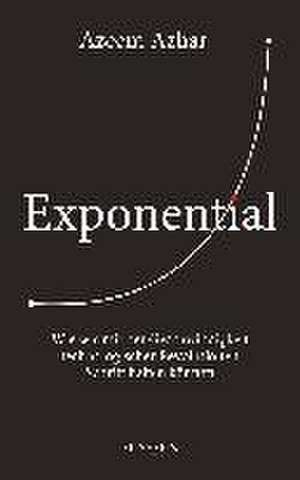 Exponential de Azeem Azhar