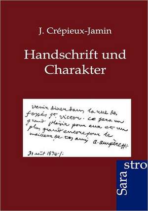 Handschrift und Charakter de J. Crépieux-Jamin