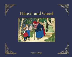 Hänsel und Gretel de Jacob Grimm