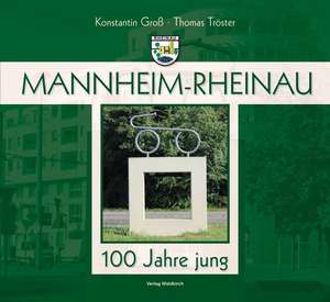 Mannheim-Rheinau de Konstantin Groß