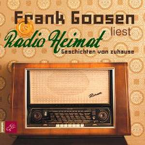 Radio Heimat de Frank Goosen