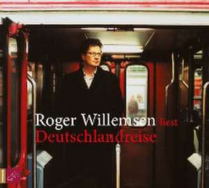 Deutschlandreise de Roger Willemsen