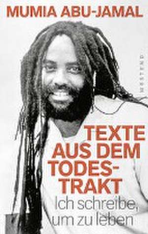 Texte aus dem Todestrakt de Mumia Abu-Jamal